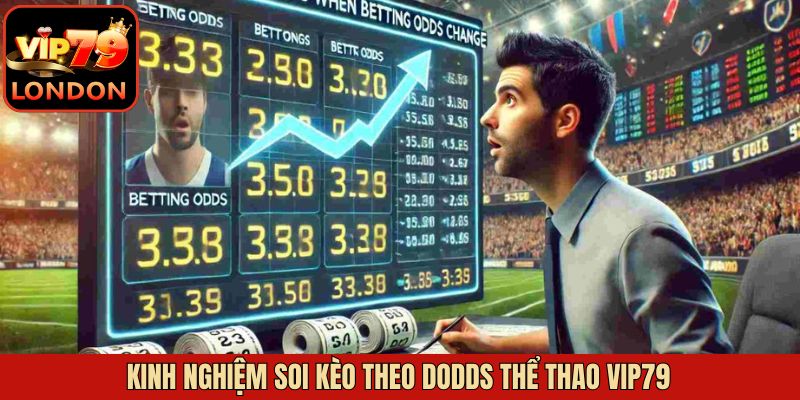 Kinh nghiệm soi odds không nên bỏ lỡ